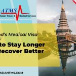 Thailand Medical Visa Guide