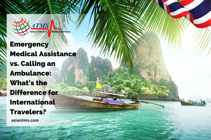 Emergency Medical Assistance vs. Calling an Ambulance: What’s the Difference for International Travelers?
