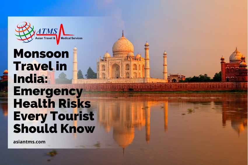 Monsoon Travel in India: Emergency Health Risks Every Tourist Should Know