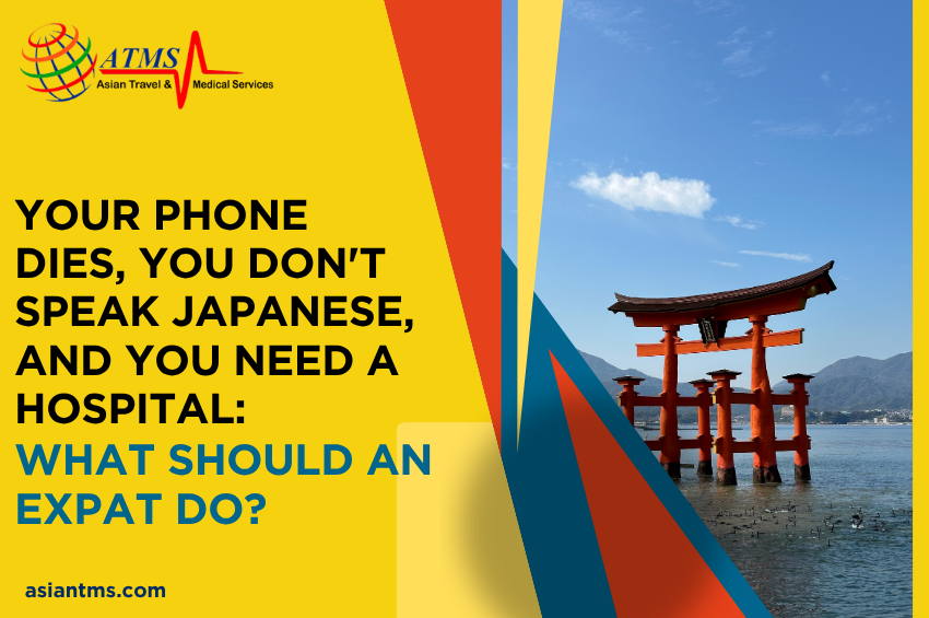 Your Phone Dies, You Don’t Speak Japanese, and You Need a Hospital: What Should an Expat Do?