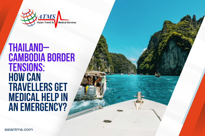Thailand–Cambodia Border Tensions: How Can Travellers Get Medical Help in an Emergency?